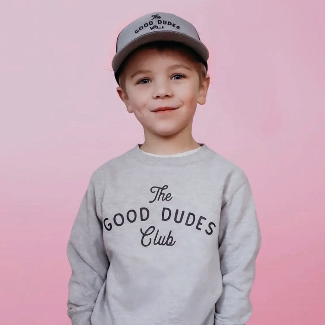 The Good Dudes Club Sweatshirt